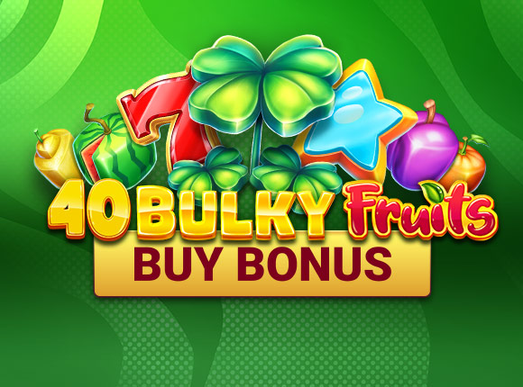 40 Bulky Fruits Buy Bonus