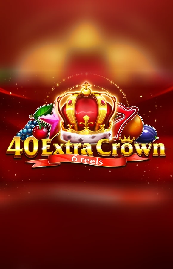 40 Extra Crown 6 Reels