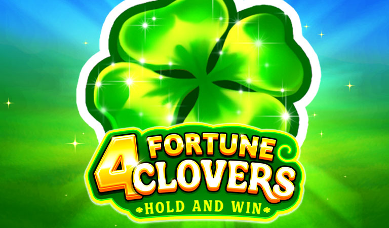 4 Fortune Clovers: Hold and Win