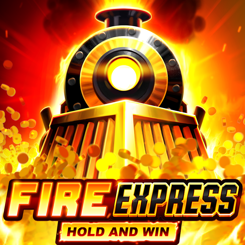 Fire Express: Hold & Win