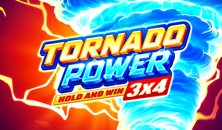 Tornado Power: Hold and Win
