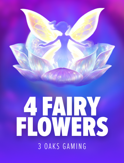 4 Fairy Flowers