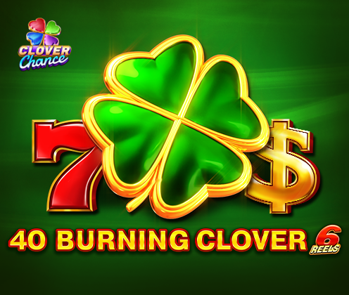 40 Burning Clover 6 Reels