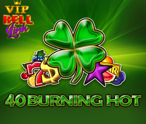 VIP 40 Burning Hot Bell Link