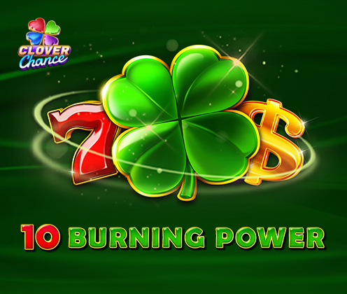 10 Burning Power