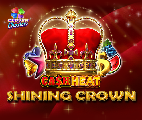 Shining Crown Cash Heat