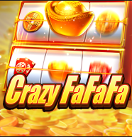 Crazy FaFaFa