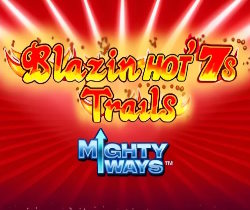 Blazin’ Hot 7s Trails Mighty Ways