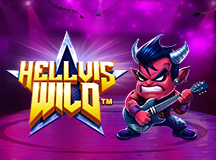Hellvis Wild™
