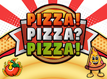 PIZZA PIZZA PIZZA