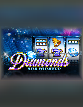 Diamonds are Forever 3 Lines