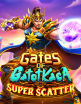Gates of Gatot Kaca Super Scatter
