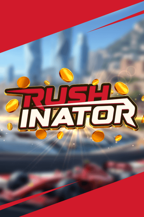 Rushinator